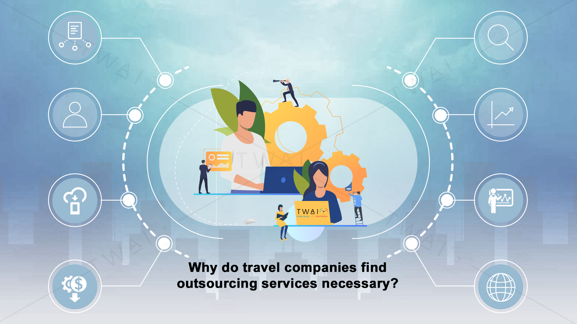 travel companies find outsourcing services necessary